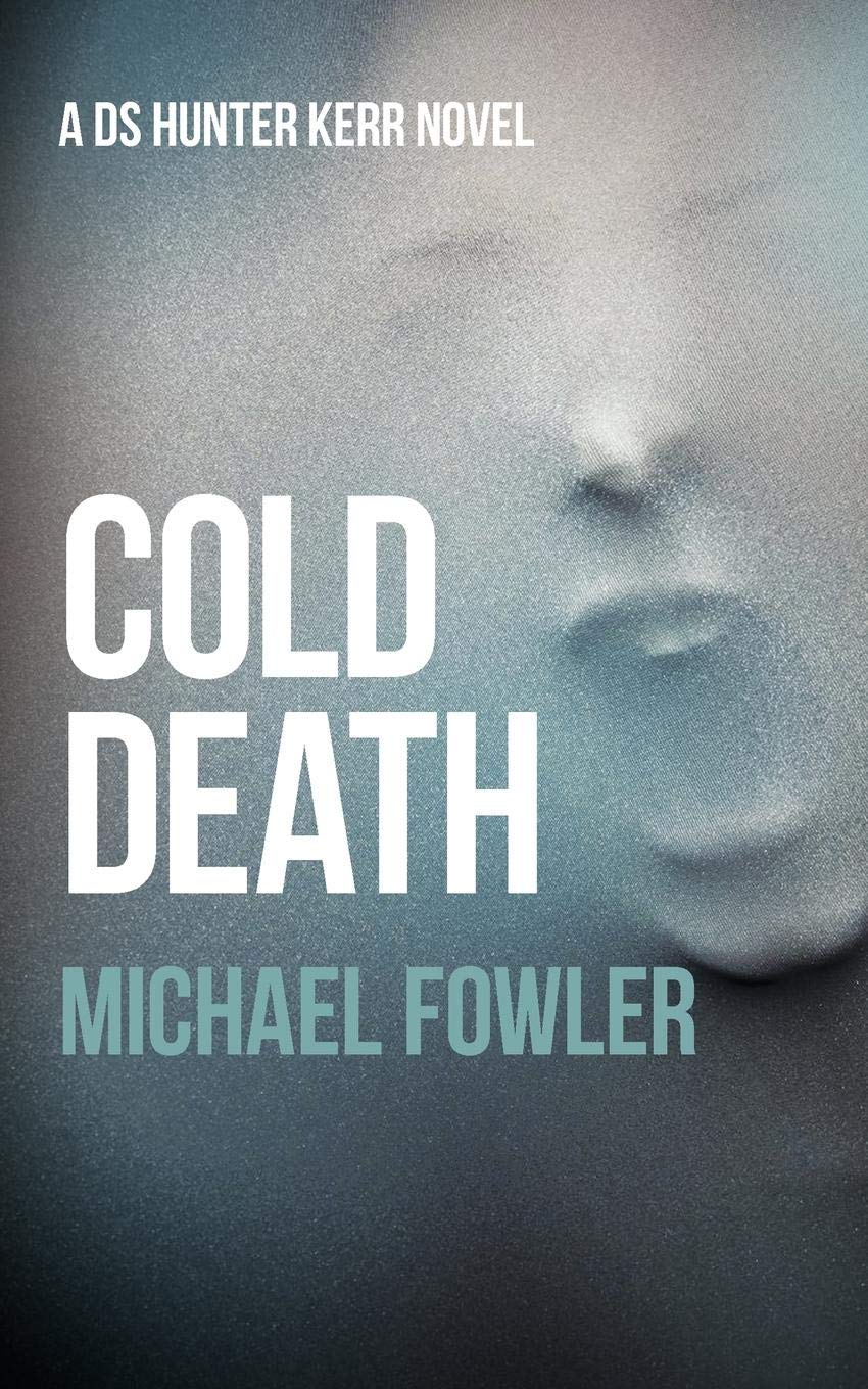 Buy Cold Death: 2 (DS Hunter Kerr) — BookShops.in