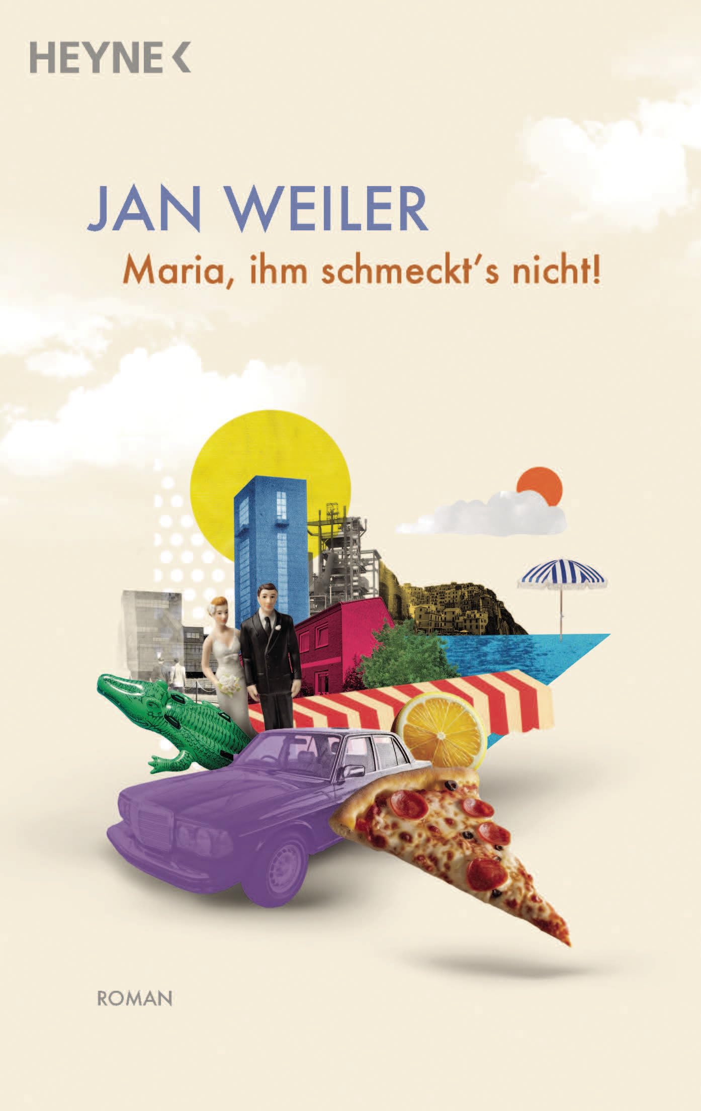 Maria, ihm schmeckt's nicht: Roman