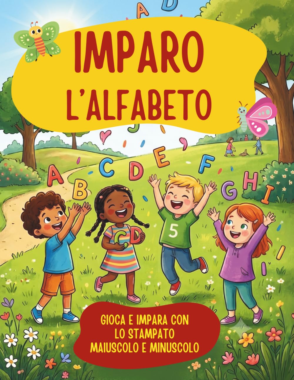 Imparo l'Alfabeto | Libro Prescolare da Colorare e Scrivere: Traccia e scrivi l’alfabeto in stampato maiuscolo e minuscolo – attività di pregrafismo per bambini 4-6 anni