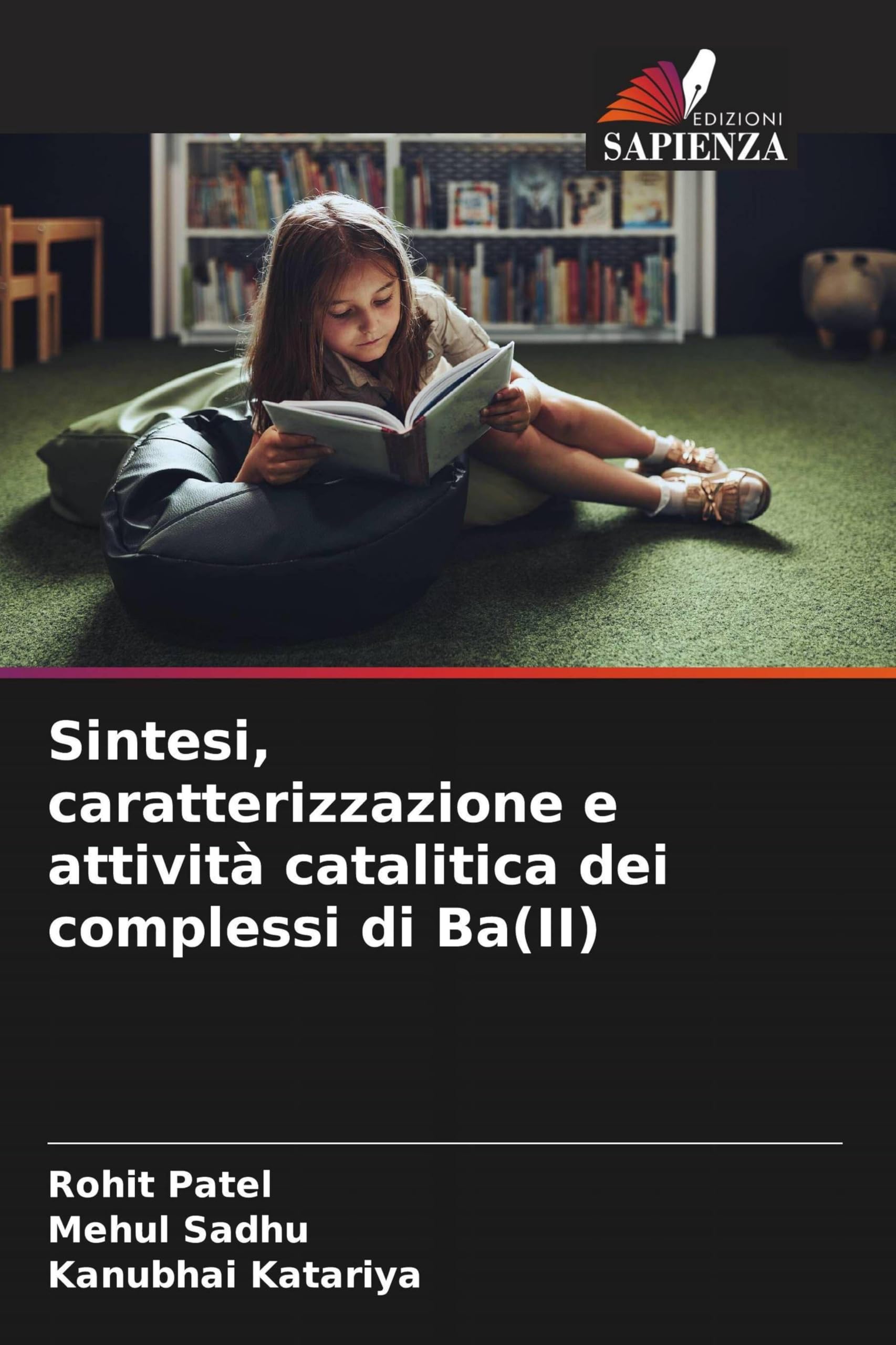 Edizioni Sapienza Sintesi, Caratterizzazione E Attività Catalitica Dei Complessi Di Ba(Ii)