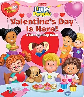 Fisher-Price Little People: Valentine's Day Is Here! (Lift-the-Flap)