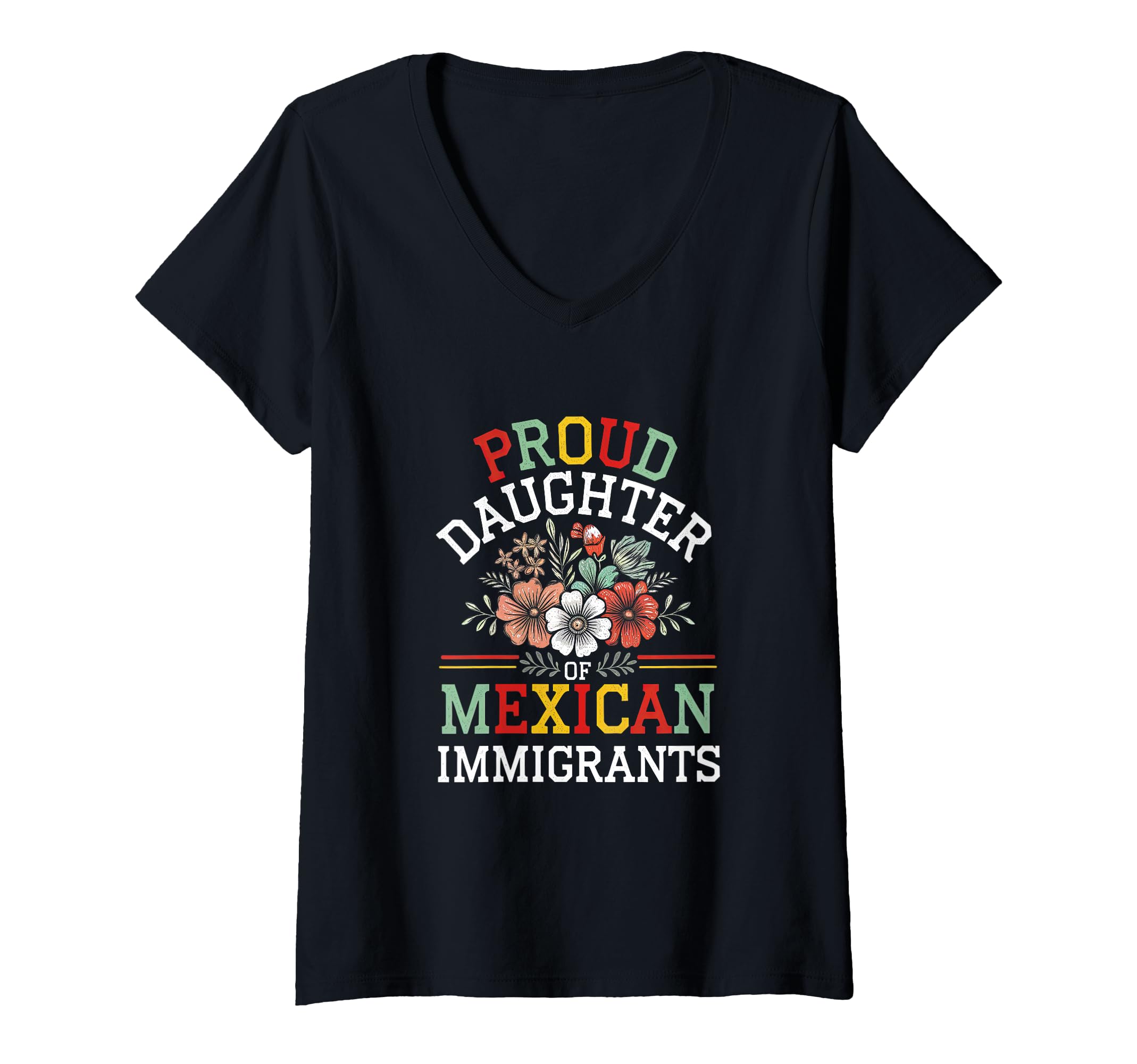 Womens Proud Daughter Of Mexican Immigrants V-Neck T-Shirt