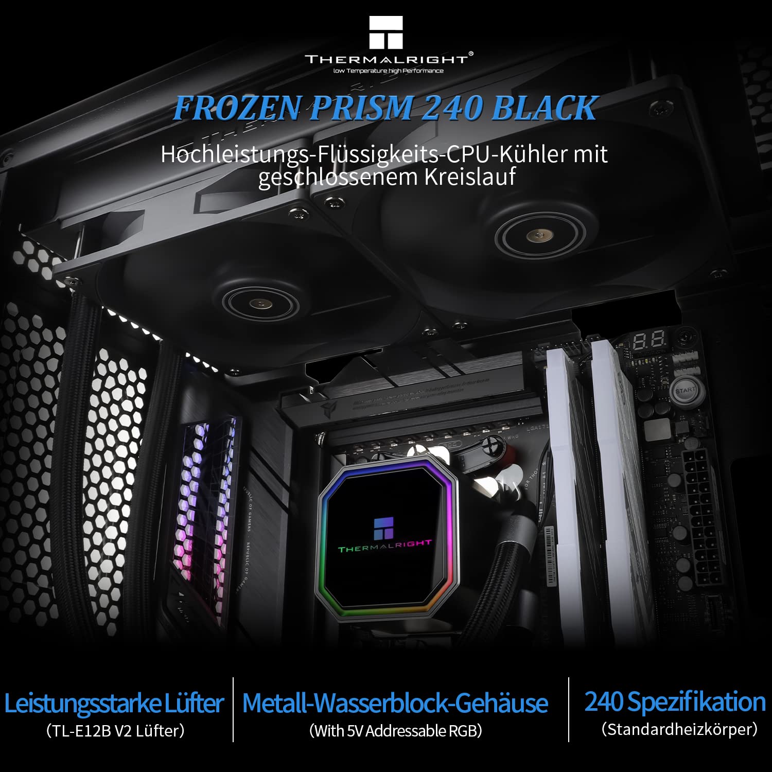 Thermalright Frozen Prism 240 Black- Refrigeratore d'acqua CPU con due ventole PWM, velocità di rotazione 2800RPM, per AM4 / AM5, Intel LGA115x/1200/1700/1851 (Nero)