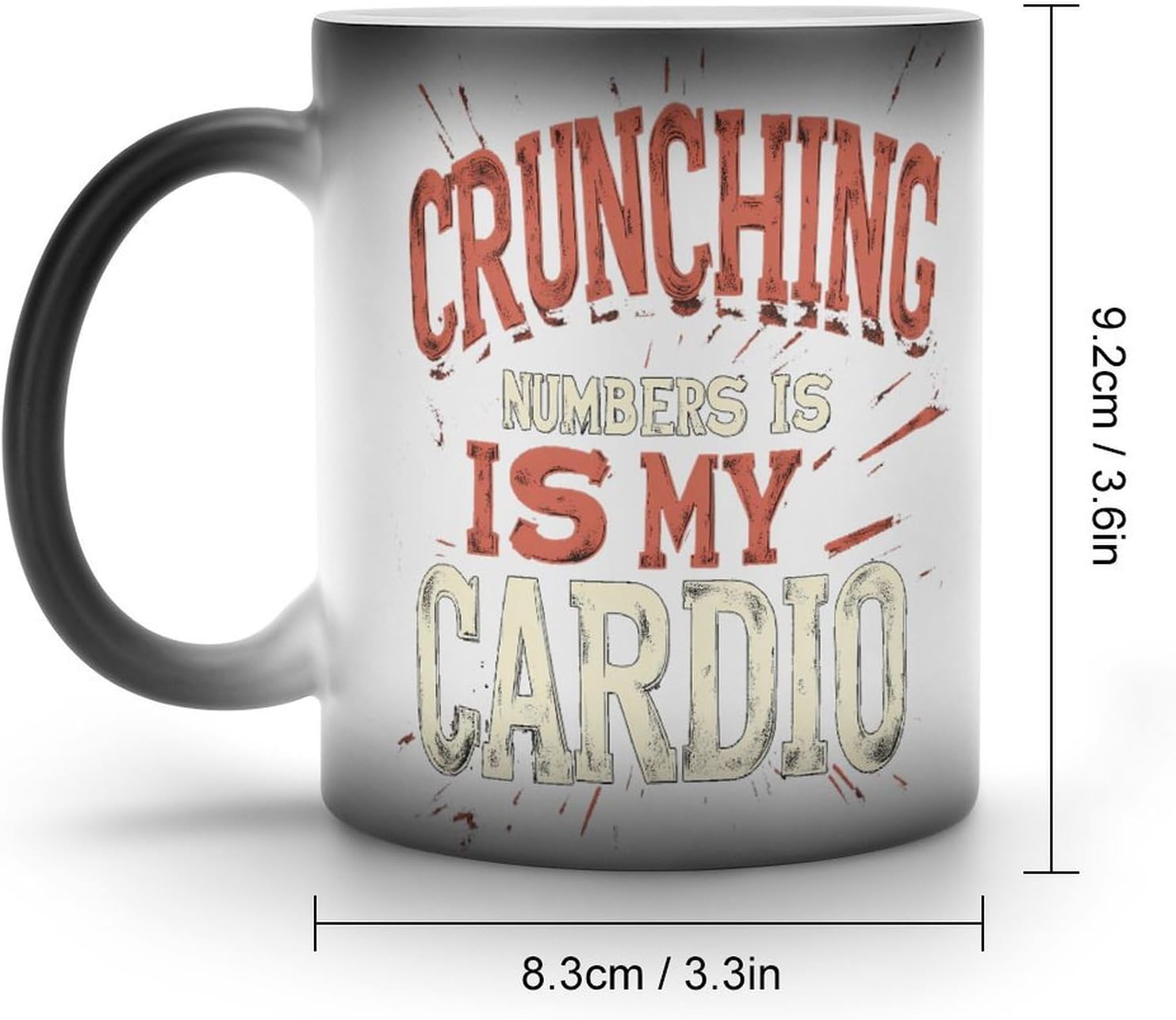 Crunching Numbers Is My Cardio Accountant Color Changing Mug Heated Ceramic Cup Heat Sensitive Coffee Mug Fun Gift