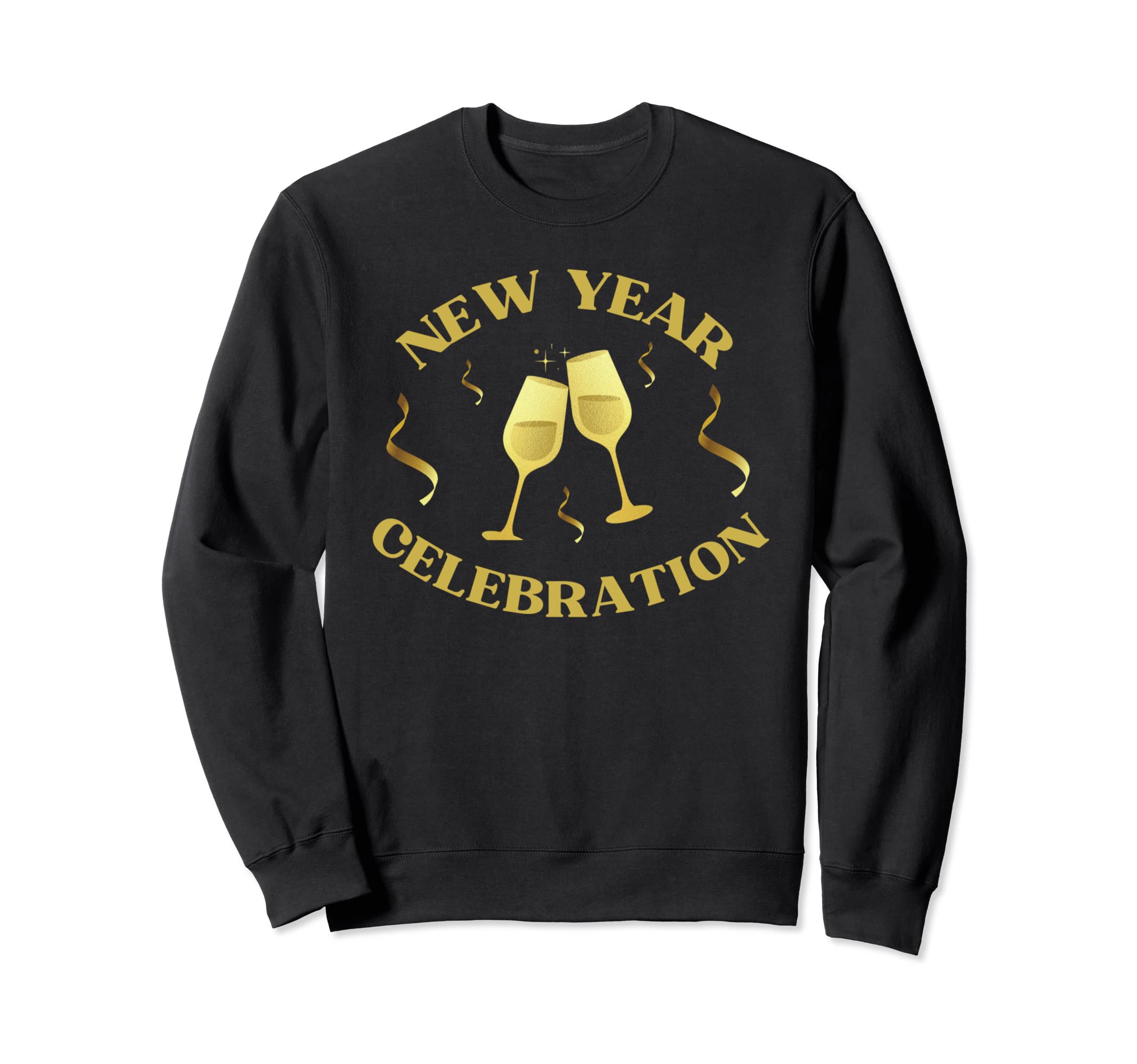 Happy New Year Celebration Party Day-New Years Today Sweatshirt