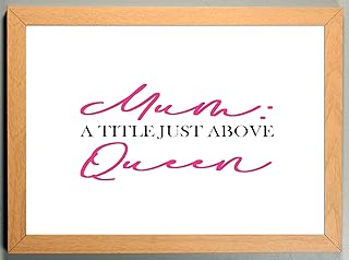MUM A TITLE JUST ABOVE QUEEN PINK Wall Art A4 Sized Print Keepsake Gift Home Decor Sold in a LIGHT WOOD FRAME