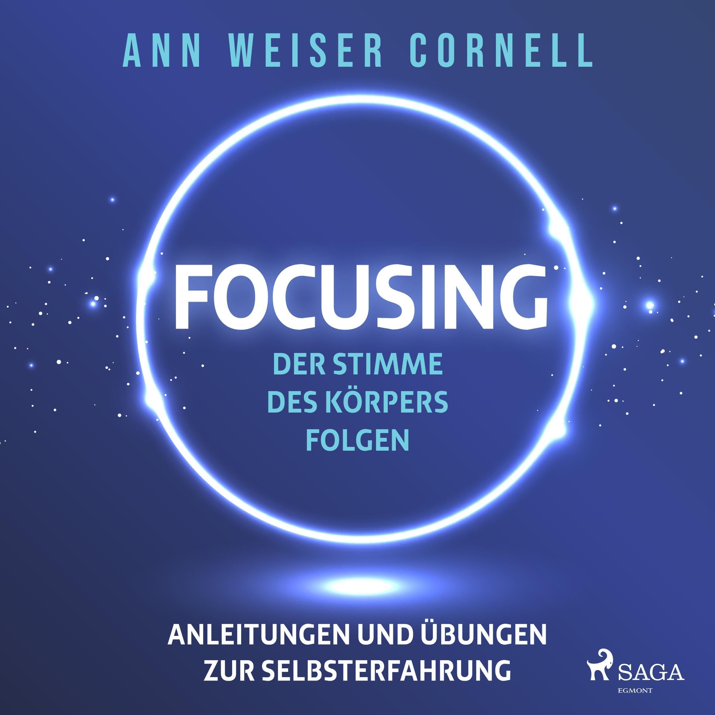 Focusing - Der Stimme des Körpers folgen