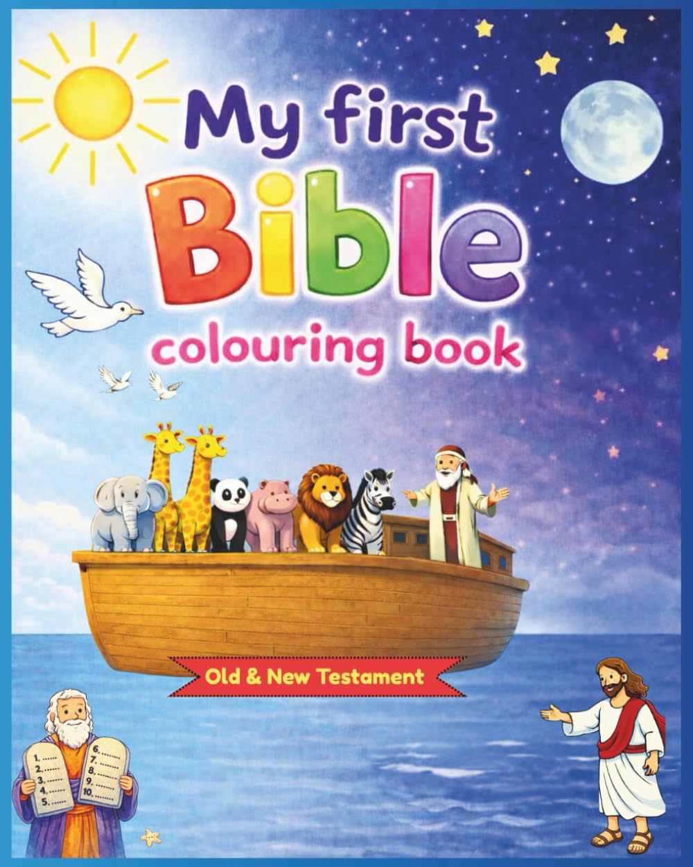My First Bible Coloring Book: A Faith-Filled coloring Experience for Kids Ages 3-12
