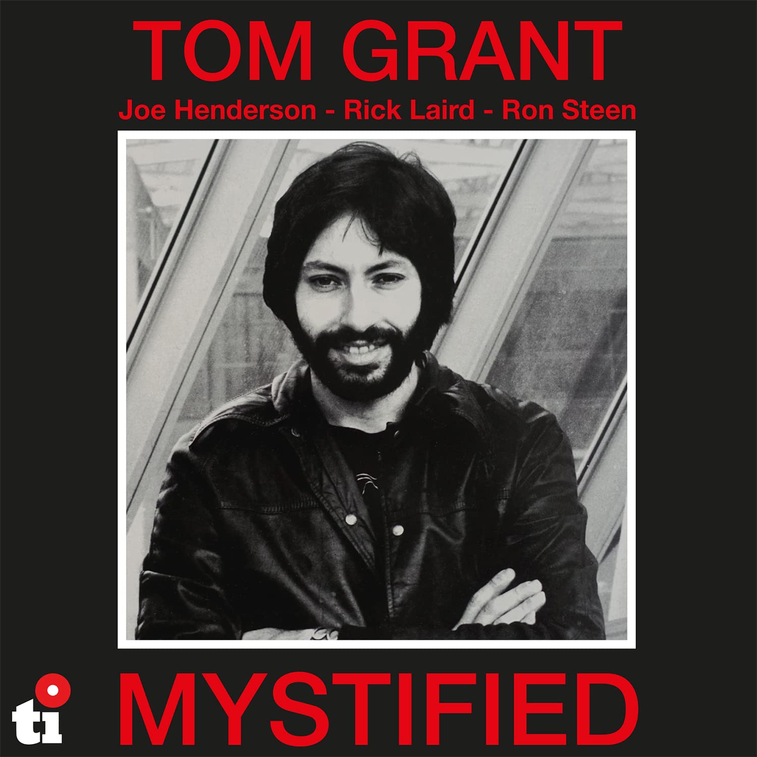 Mystified (45th Anniversary Edition) Tom Grant [LP record 