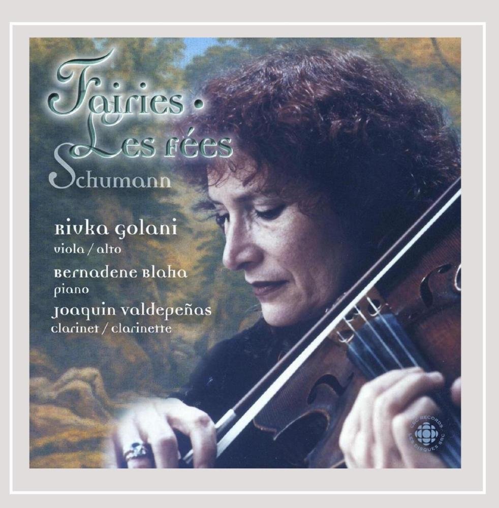 Fairies [Audio CD] Schumann, Robert; Golani; Blaha and Valdepenas