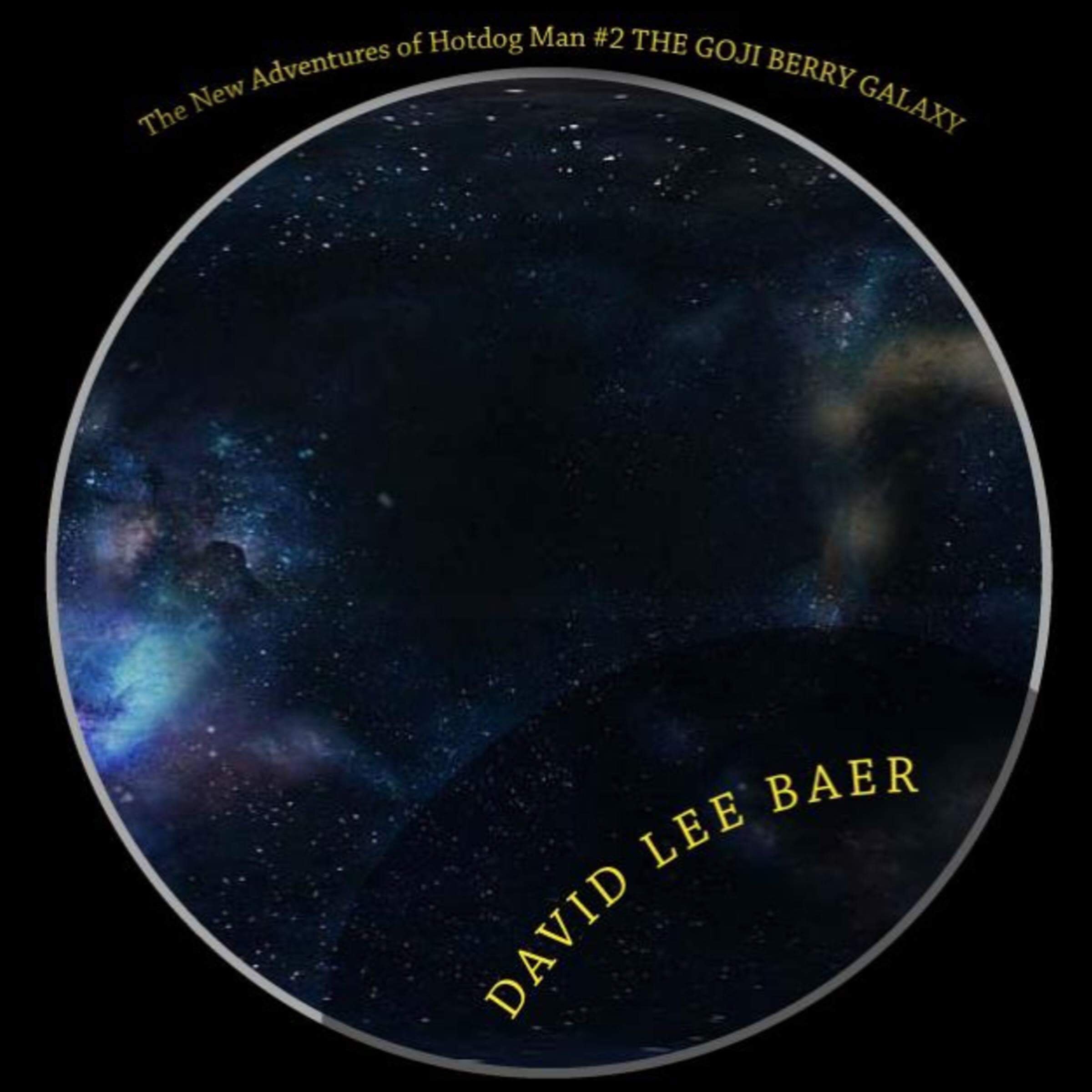 Cover art for The Goji Berry Galaxy
