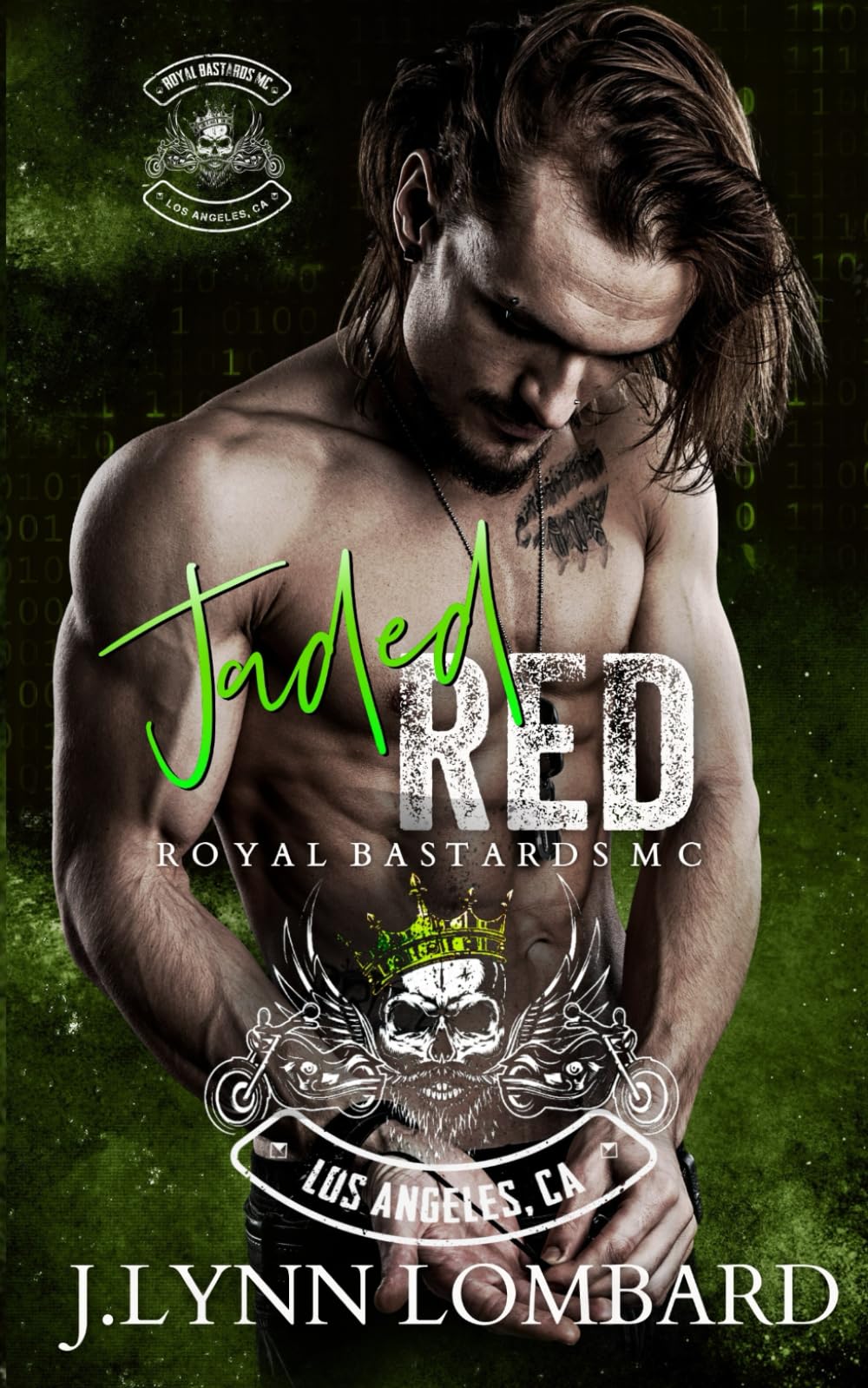 Jaded Red: Royal Bastards MC: Los Angeles Chapter: 7