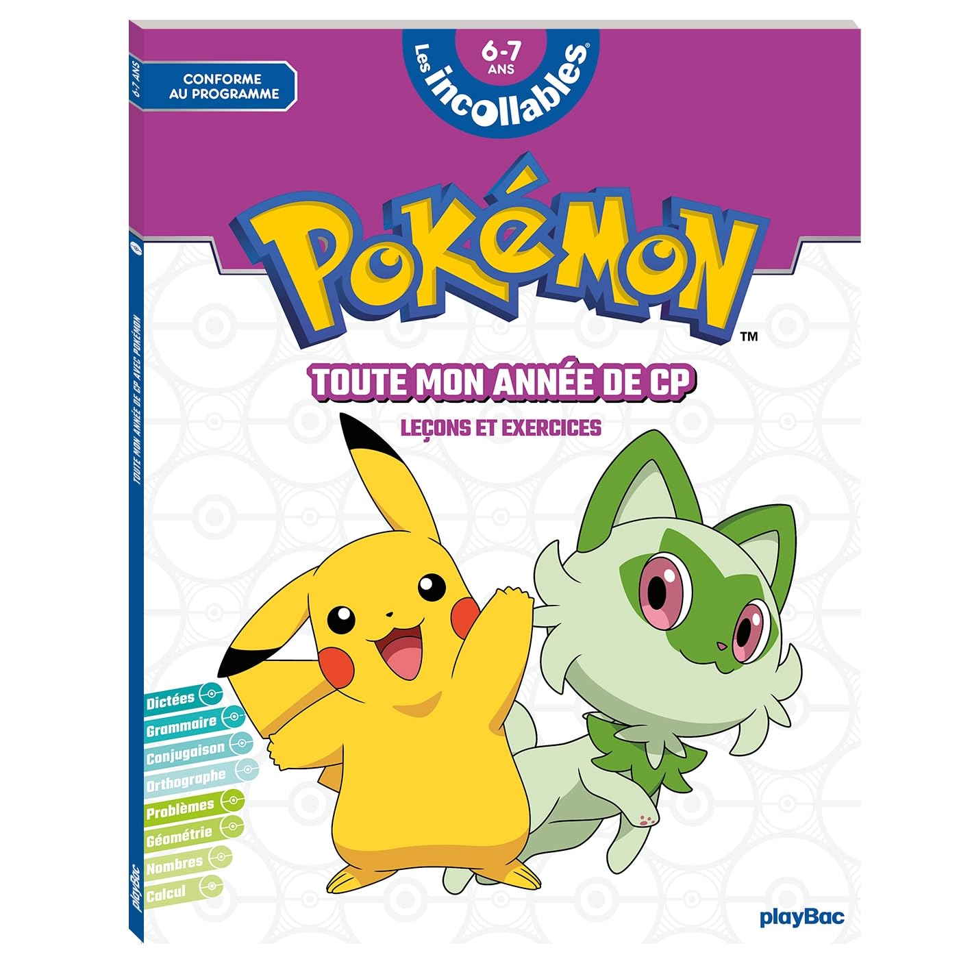 Les incollables - Pokémon - Toute mon année de CP: Leçons et exercices