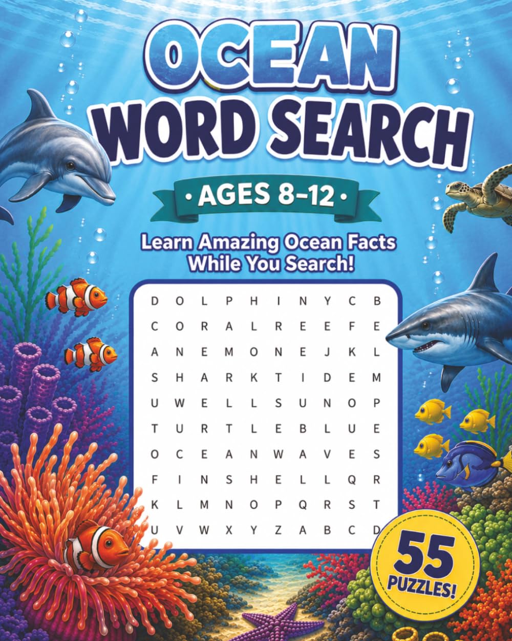 Ocean Word Search for Kids: 55 Ocean Animal, Habitat & Marine Science Puzzles for Ages 8-12 | 8x10