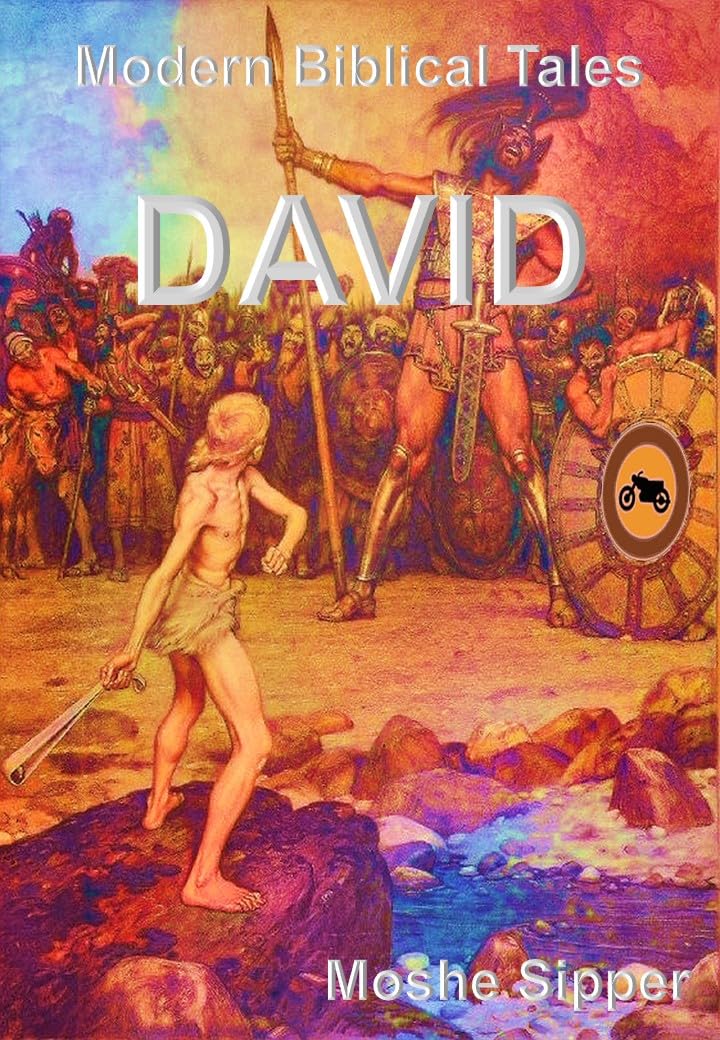 David: A Modern Biblical Tale (Modern Biblical Tales)
