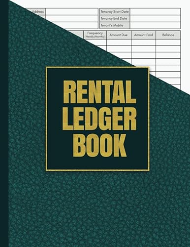 Rental Ledger Book: Rental Property Record Book, Income And Expenses Book Keeping Notebook For Rental, Landlord Rental Property Manager Journal, Rental Income Log Book
