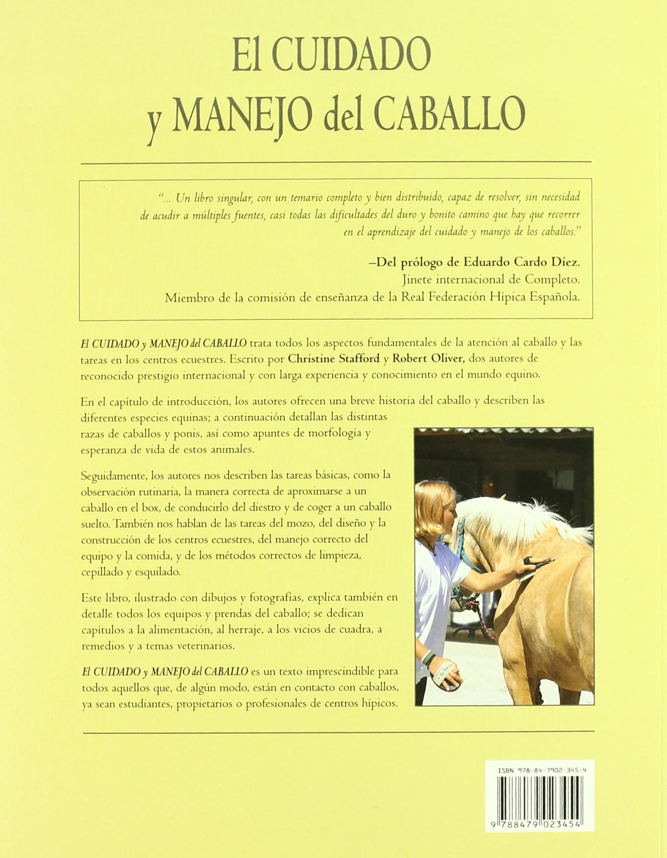 El Cuidado y Manejo del Caballo