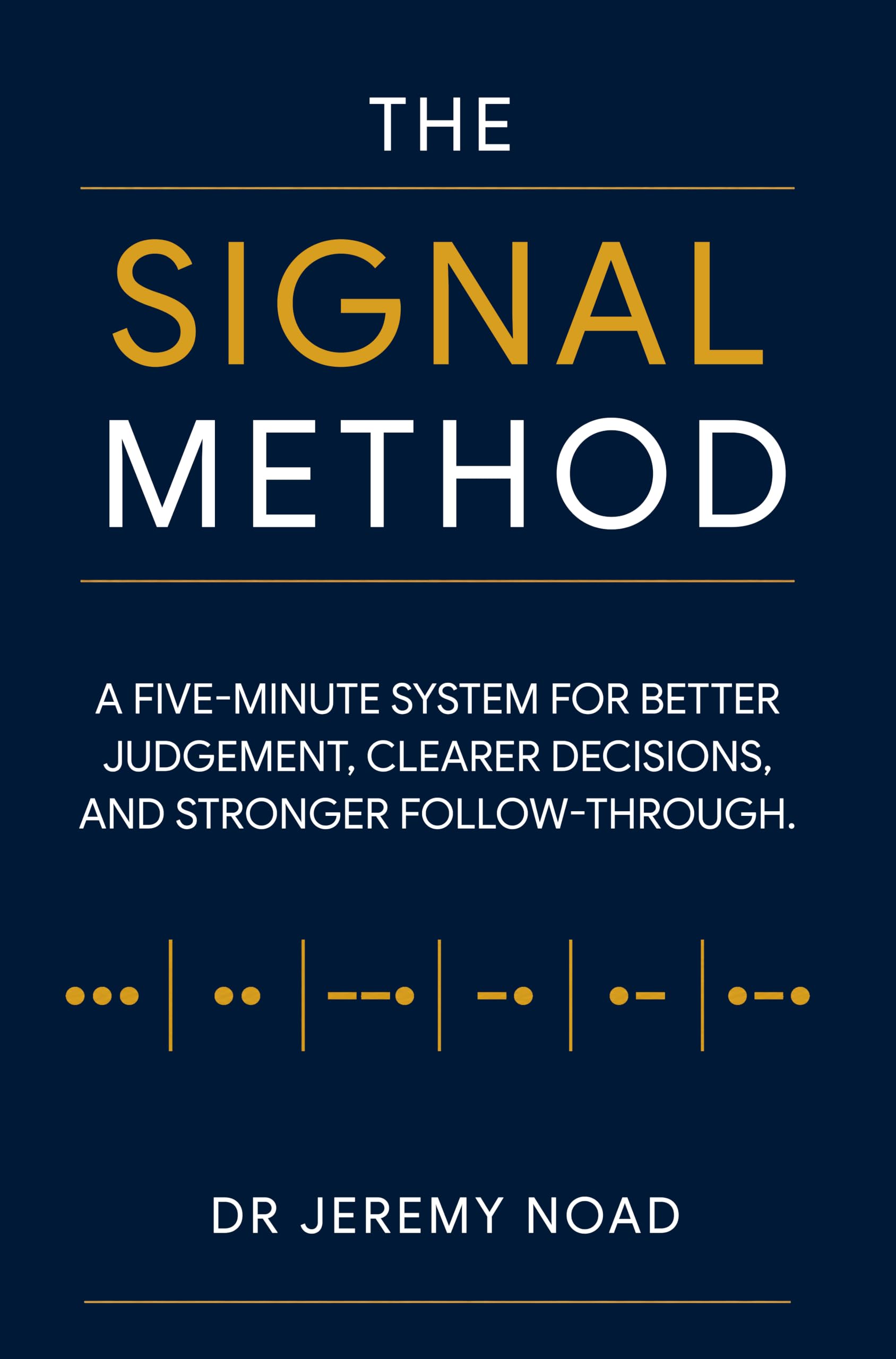The SIGNAL Method