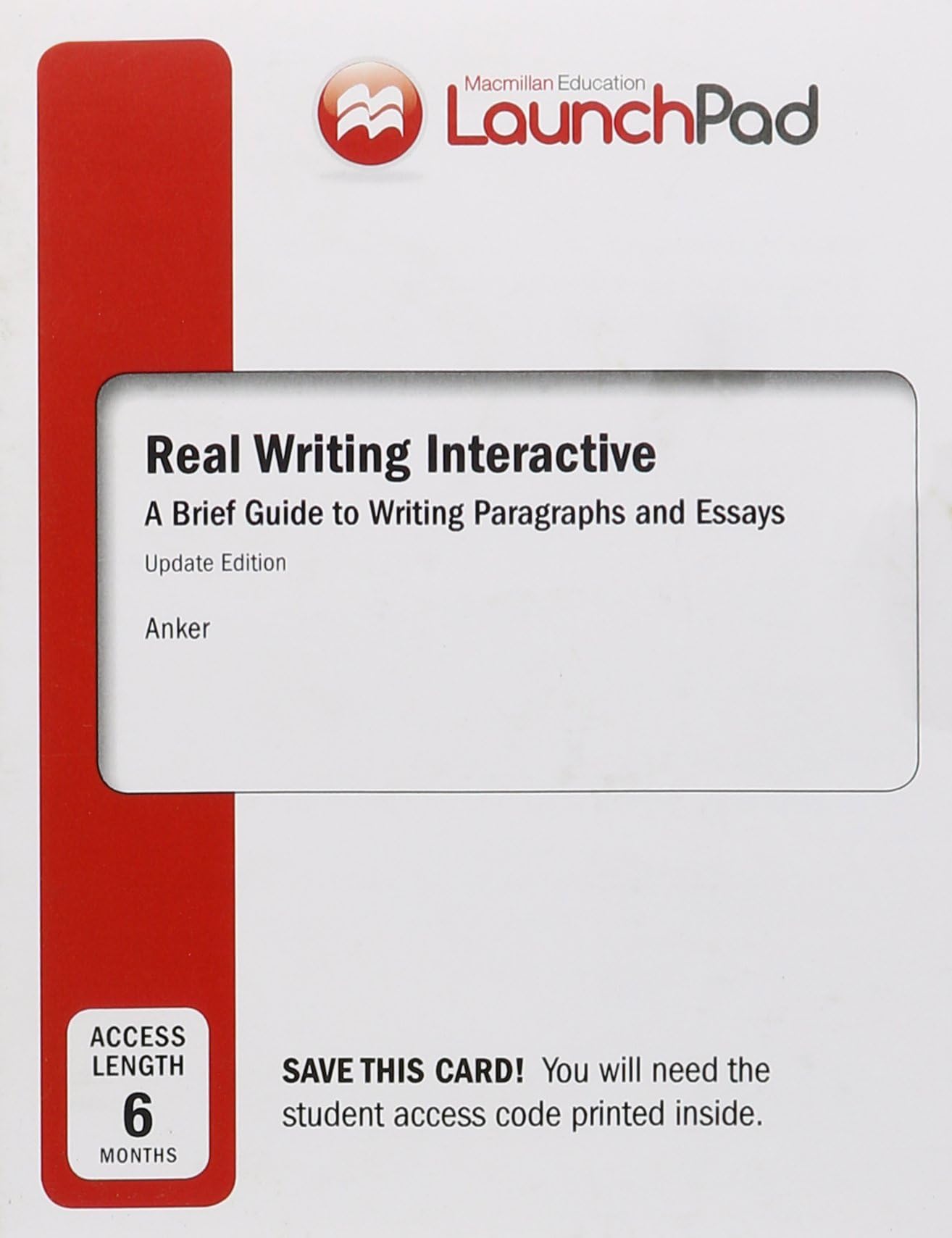 Launchpad for Real Writing Interactive, Six Month Access Printed Access Code โ 1 Aug. 2015
