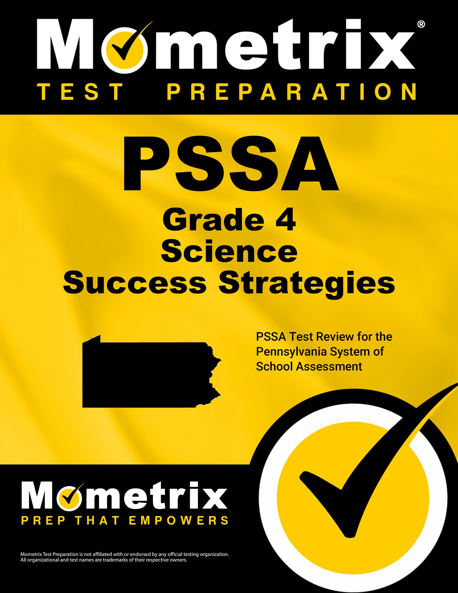 PSSA Grade 4 Science Success Strategies Study Guide: PSSA Test Review for the Pennsylvania System of School Assessment