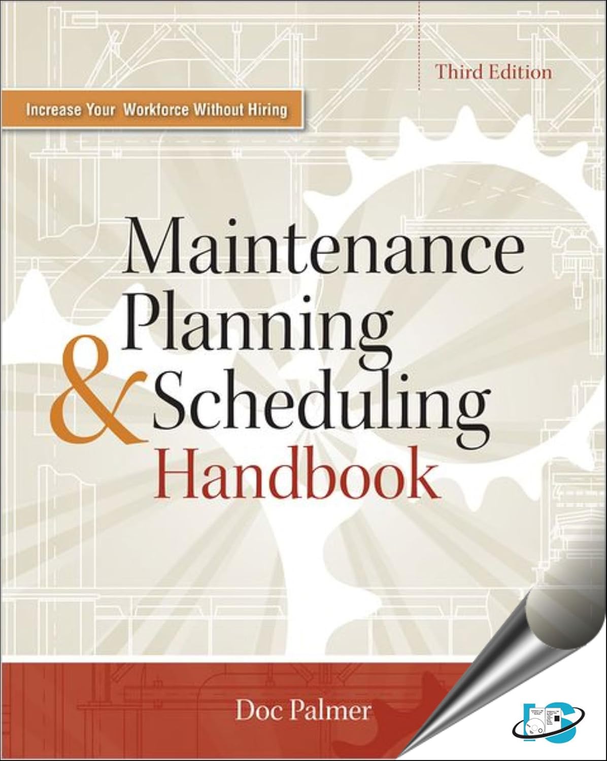 Maintenance Planning and Scheduling Handbook, 3rd Edition: Palmer ...