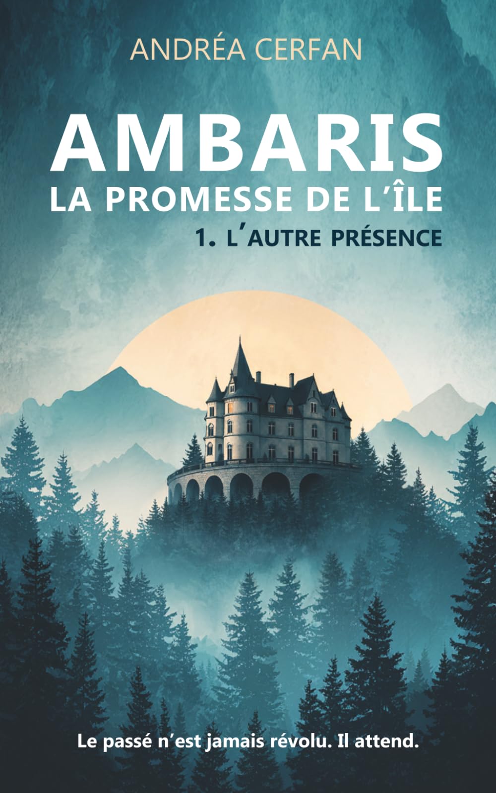 Ambaris, la promesse de l'île: L'autre présence