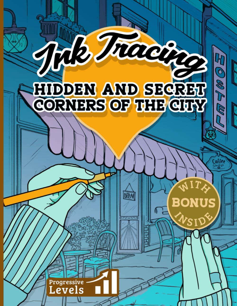 Ink Tracing Book for Adults: Draw this Ink Tracing Book with 35 illustrations of Hidden and Secret Corners of the City to Disconnect from Daily Stress in just 30-60 minutes.