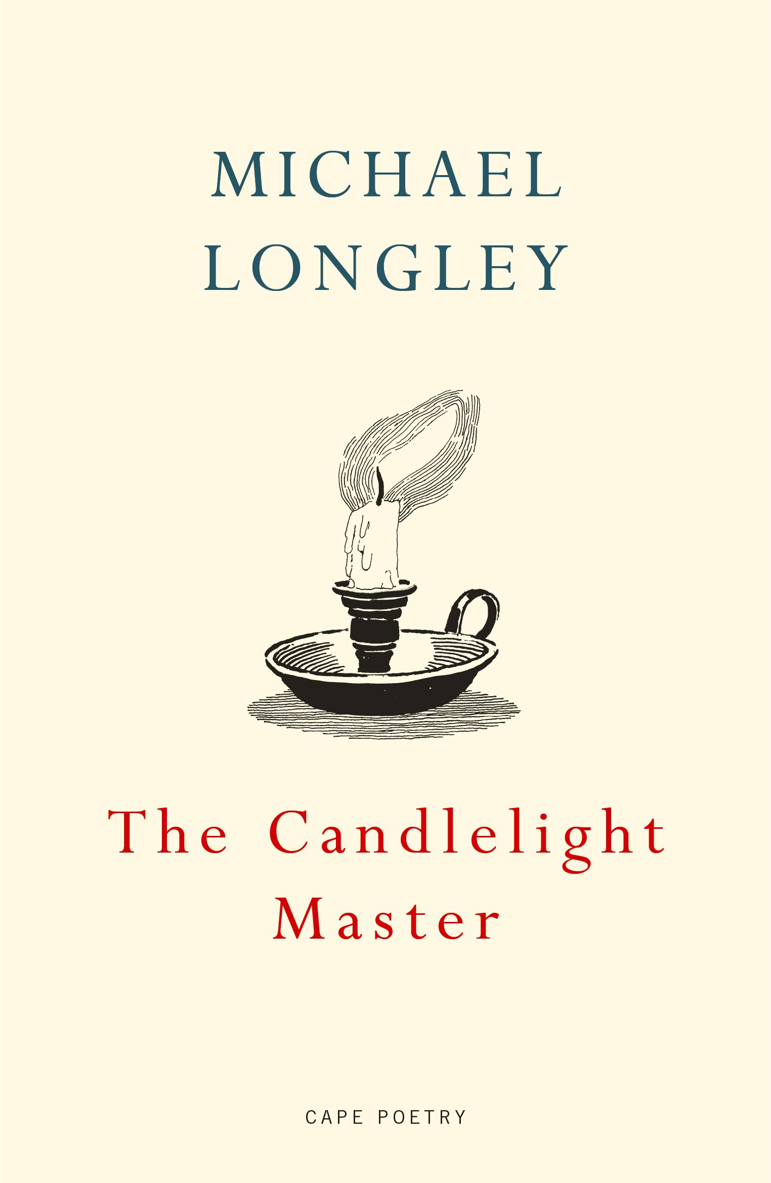 The Candlelight Master by Michael Longley (Paperback, 2020)
