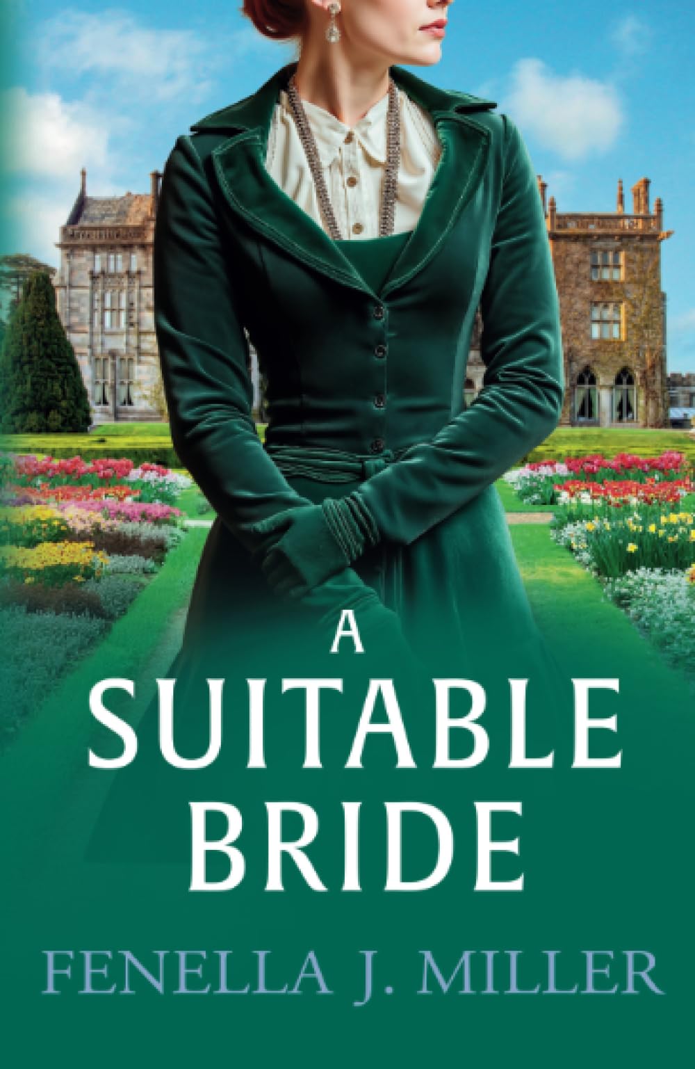 A Suitable Bride: A dazzling Regency romance from Fenella J. Miller (The Duke's Alliance, 1)