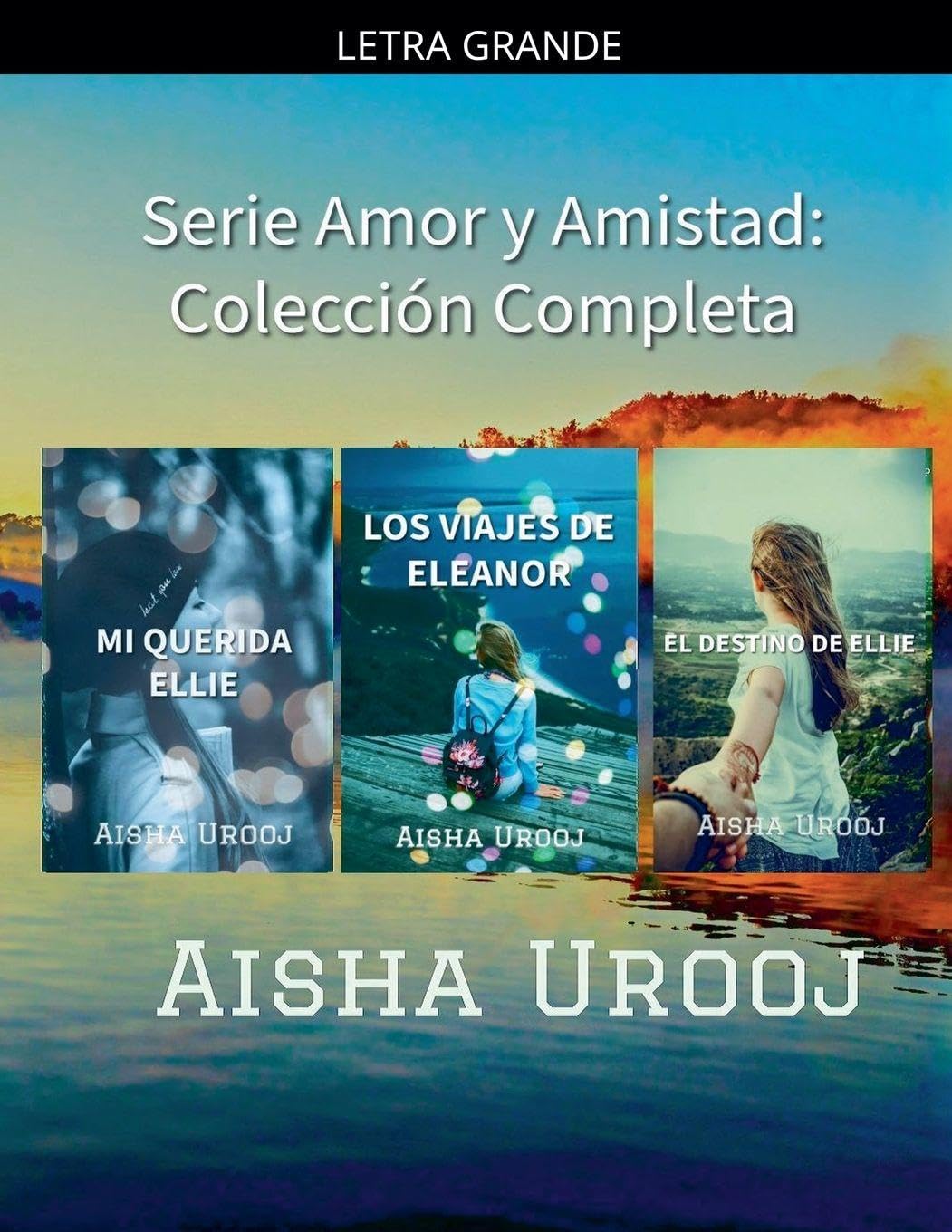 Serie Amor y Amistad: Colección Completa