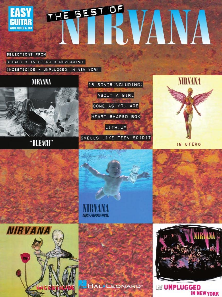 The Best of Nirvana - Easy Guitar TAB Songbook | 16 Grunge Classics Arranged for Guitar Solo | Rock Guitar Sheet Music Collection for Beginner to Intermediate Players from Nevermind In Utero