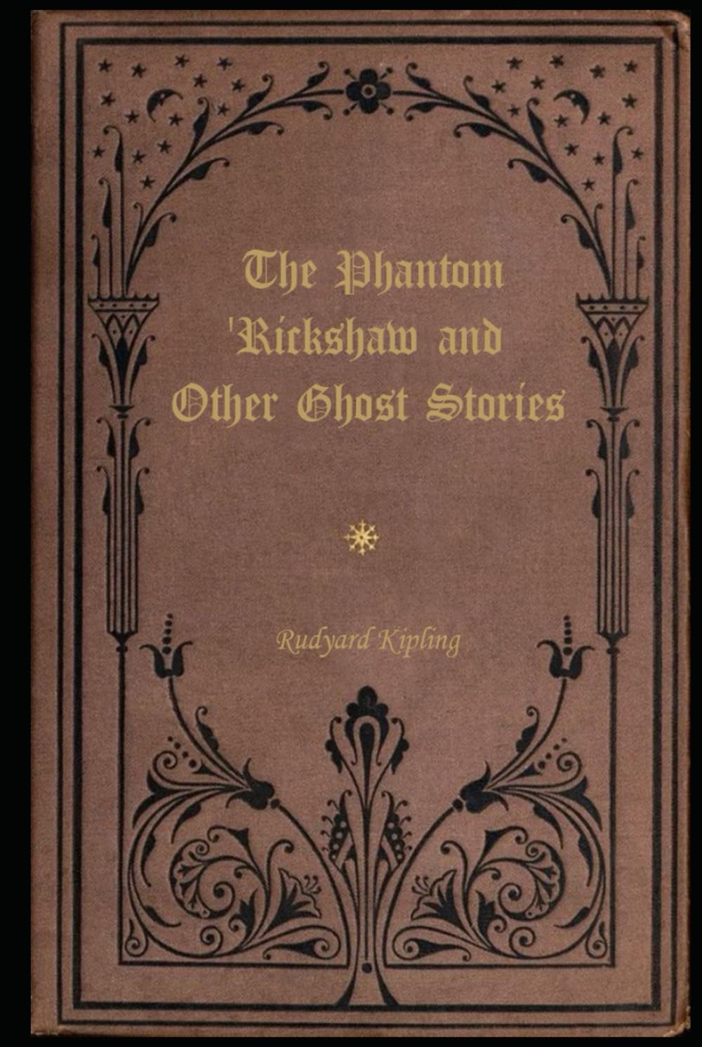 THE PHANTOM 'RICKSHAW AND OTHER GHOST STORIES: illutrated