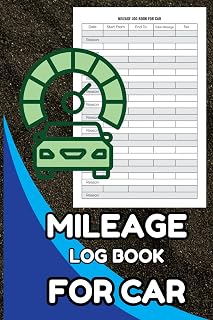 Vehicle Mileage Log for Cars: Gas, Miles, and Trip Tracker Notebook: Track Daily Driving, Fuel Expenses, and Trip Mileage with Ease – IRS-Friendly ... Taxes, Reimbursements, and Personal Records