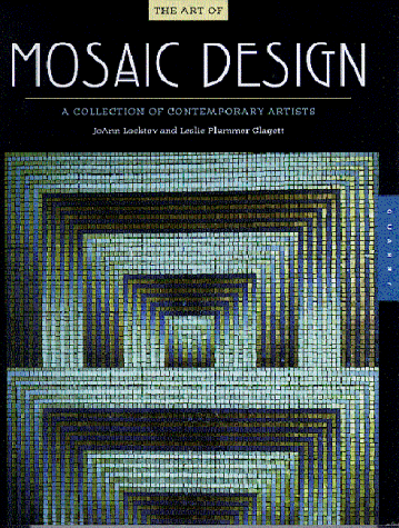The Art of Mosaic Design: A Collection of Contemporary Artists