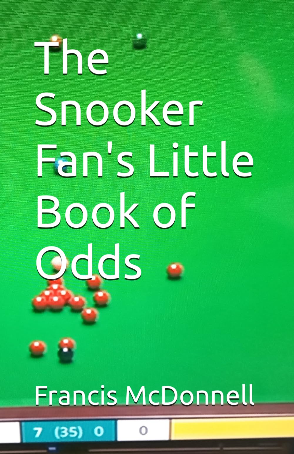 The Snooker Fan's Little Book of Odds