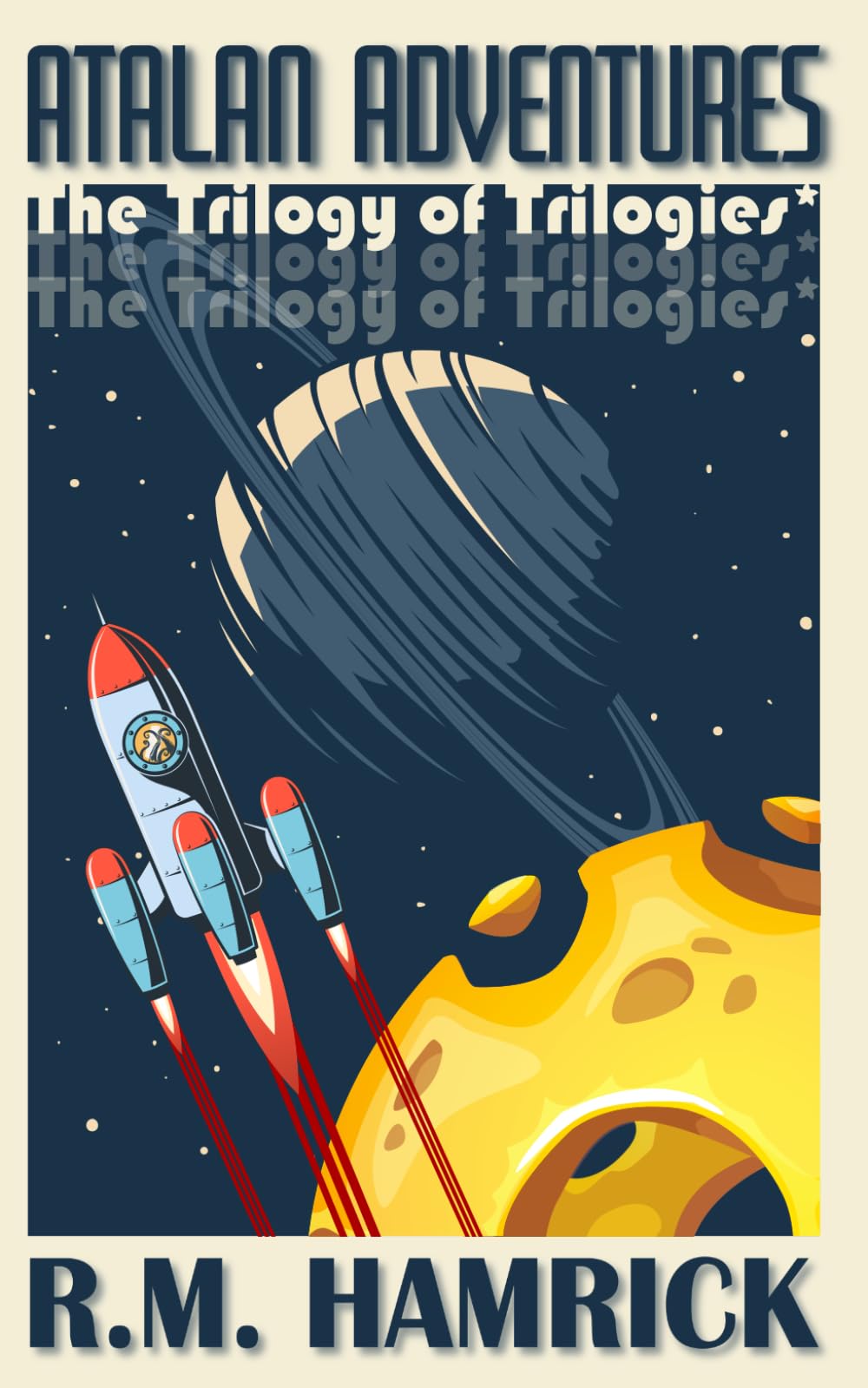 Atalan Adventures: The Trilogy of Trilogies