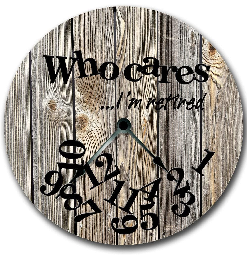 Fashion Wooden Wall Clock Silent Non Ticking Who Cares I'm Retired Wall Clock - Grain Grey Board Printed Image Round Wall Clock for Living Room Kitchen Home Bedroom Decoration 10 inches