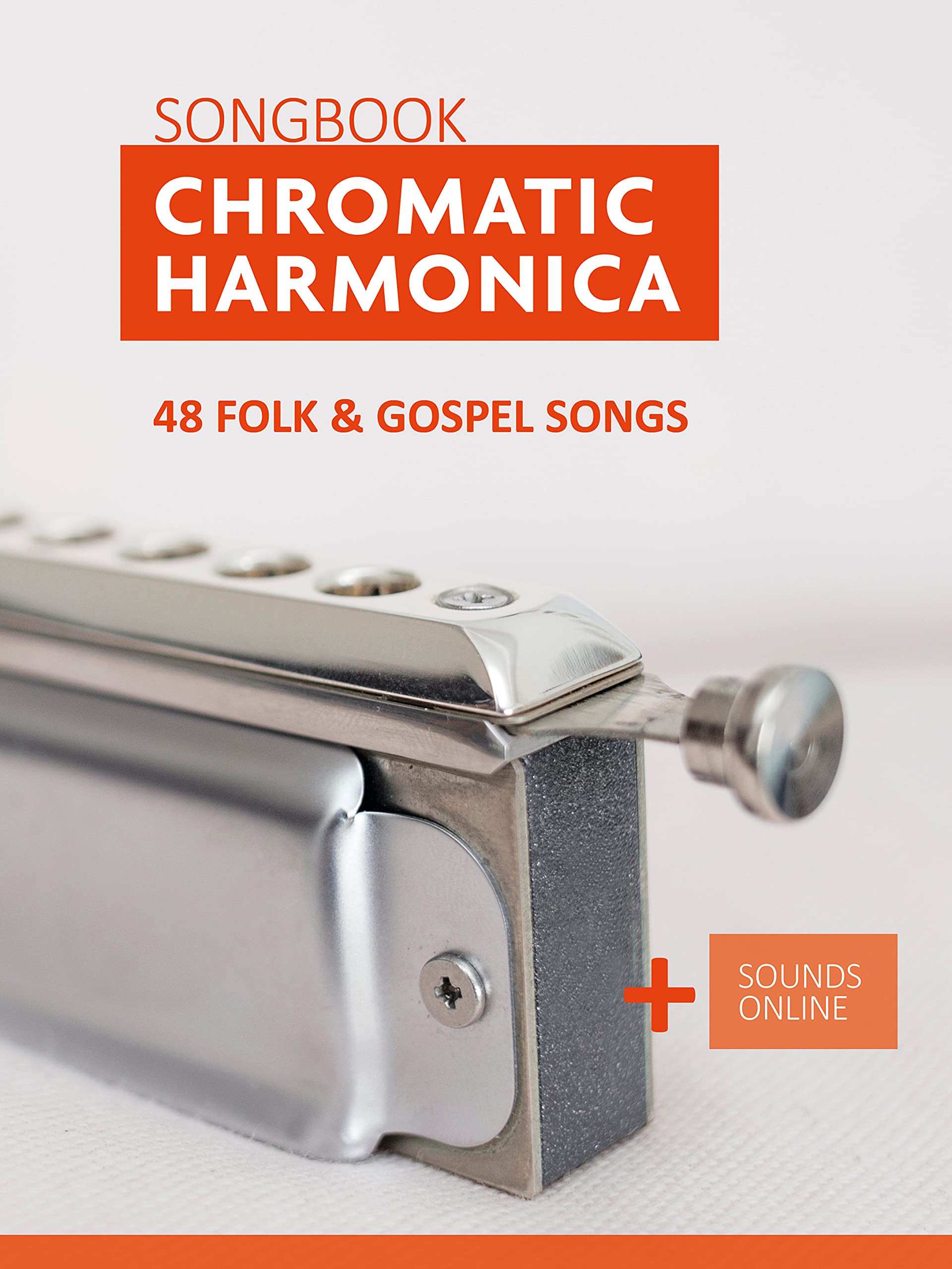 Buy Chromatic Harmonica Songbook 48 Folk and Gospel Songs + Sounds