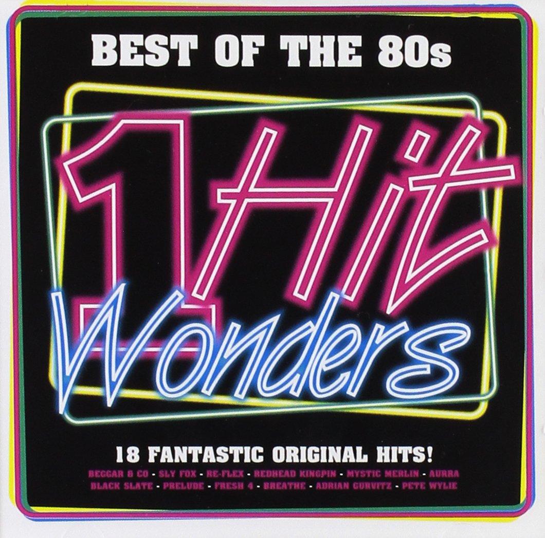 BEST OF THE 80s - 1 HIT WONDERS (1 CD)