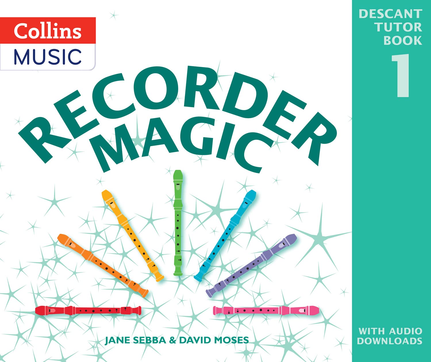 Collins Music Recorder Magic: Descant Tutor Book 1