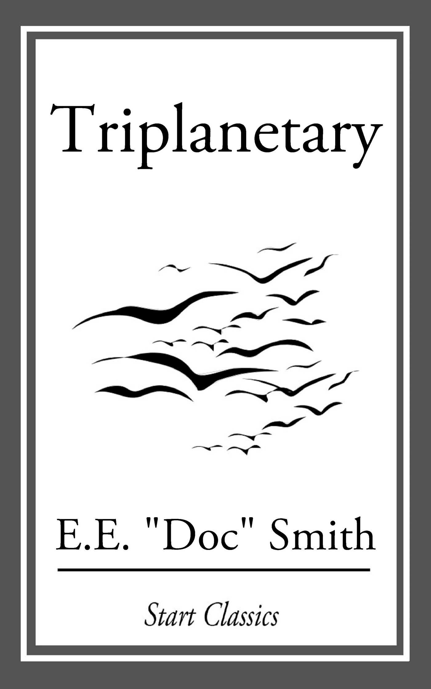 Cover of Triplanetary