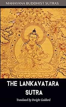 Amazon.com: THE LANKAVATARA SUTRA: 9798680195628: Gautama