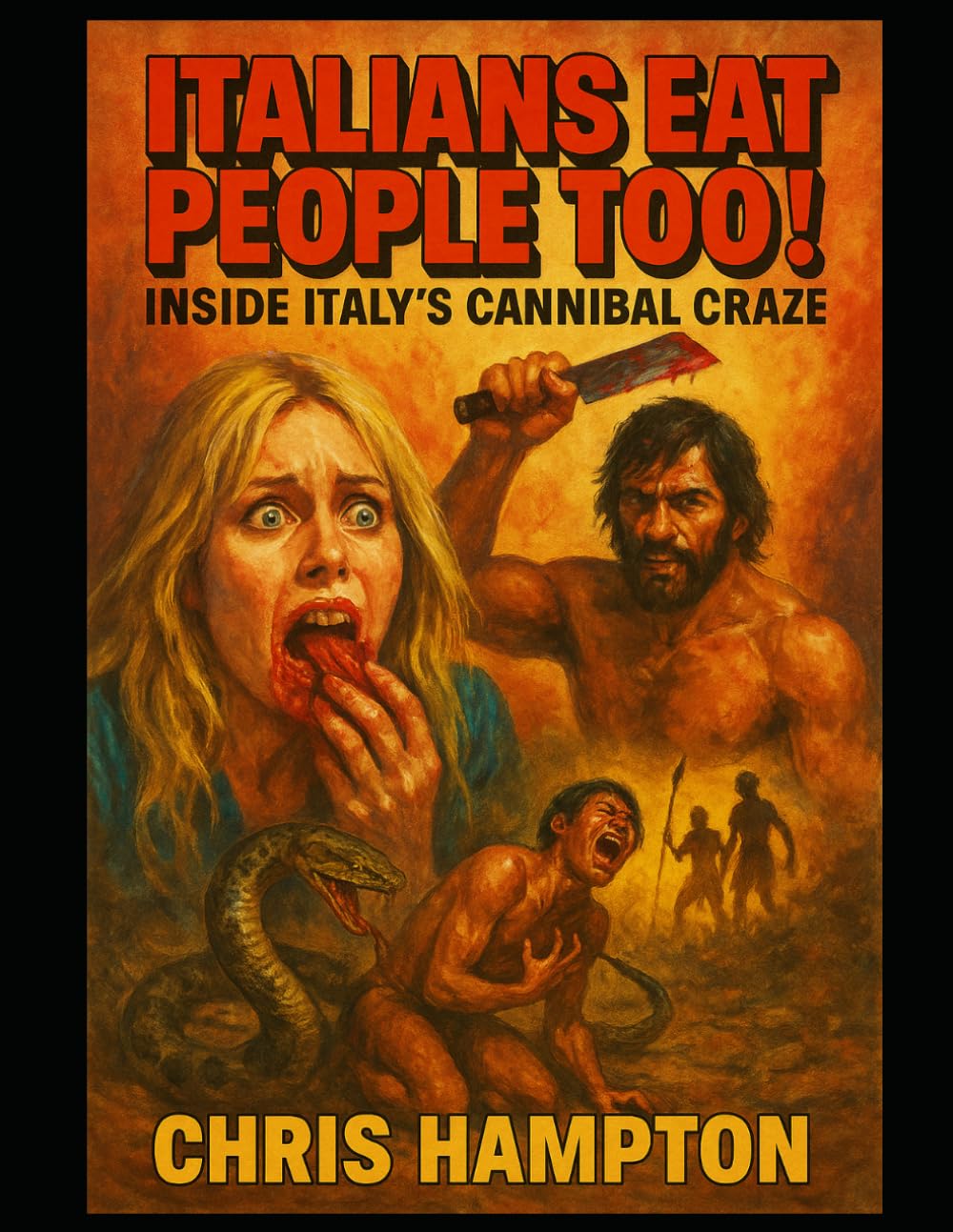 Italians Eat People Too! Inside Italy’s Cannibal Craze (The 1970s Italian Cinema Saga)