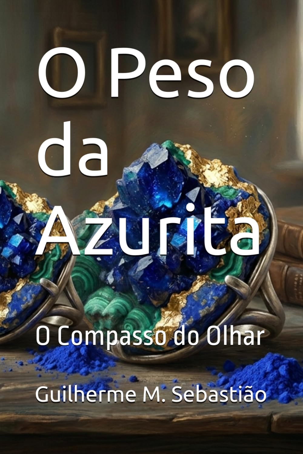 O Peso da Azurita: O Compasso do Olhar