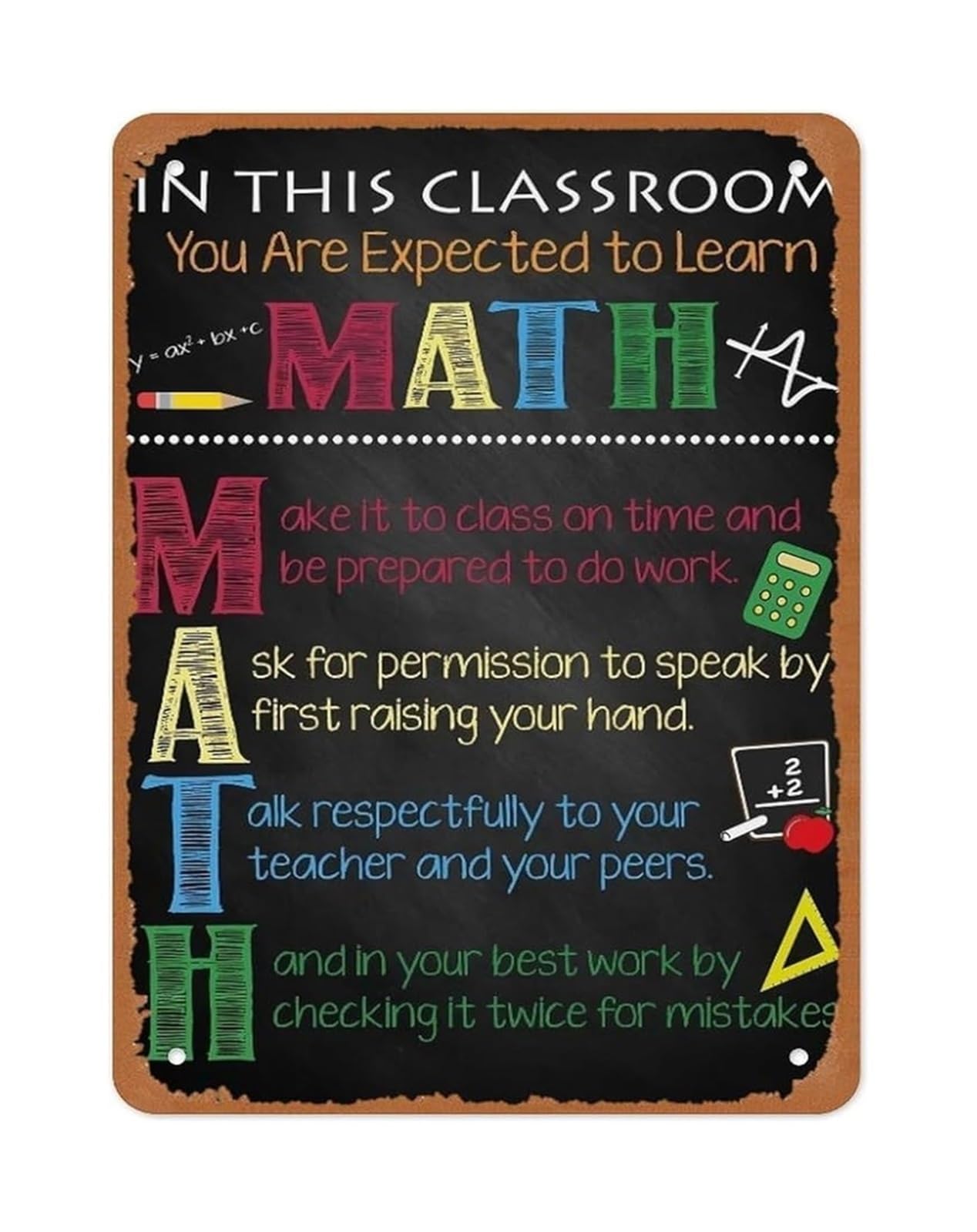 SMGLRUEAT Teacher Classroom Decor Metal Sign You Are Expected To Learn Math in Chalkboard Typography 8 X 12 in