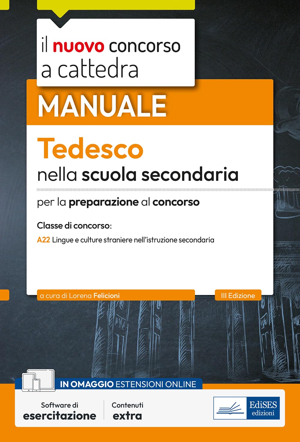 Tedesco Nella Scuola Secondaria: Manuale Per La Preparazione Al Concorso Classe A22 - 4