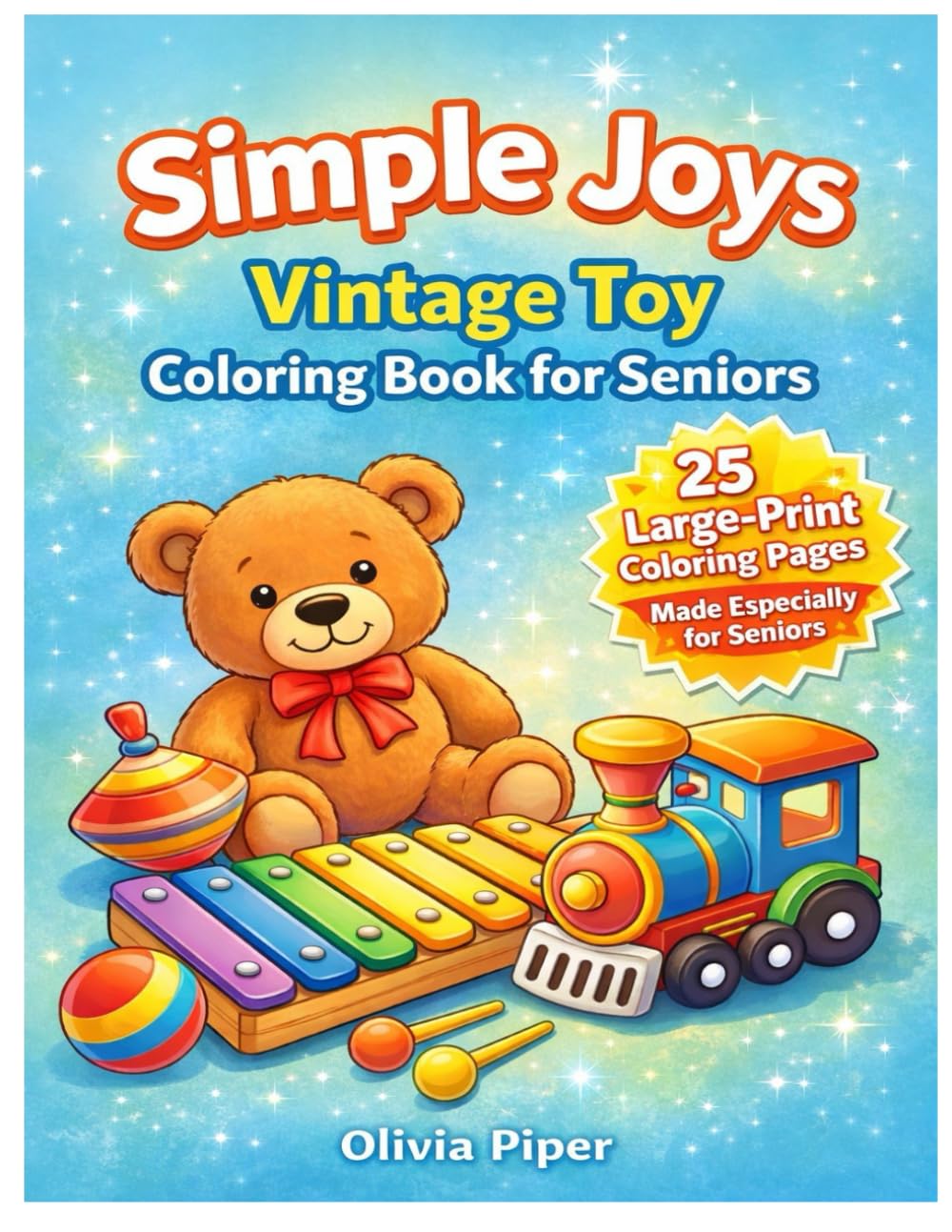 Simple Joy: Vintage Toy Coloring Book for Seniors