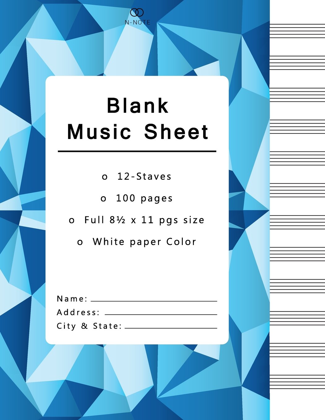 Blank Music Sheets: Music Manuscript Paper, Staff Paper, Musicians Notebook 12 Staves,100 pages (blank music notebook, blue geometric cover)