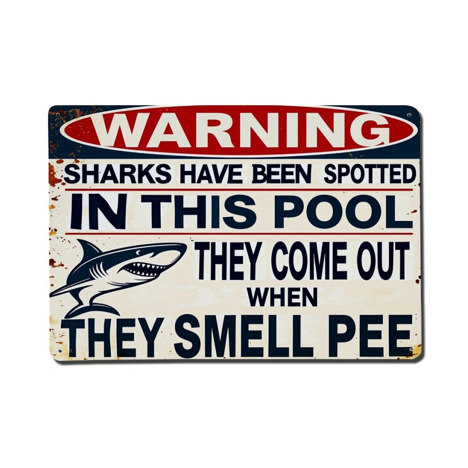Warning Sharks In Pool Smell Pee Tin Sign Vintage Metal Poster, Home Bar Garage Man Cave Cafe Indoor & Outdoor Wall Decoration 8x12Inches