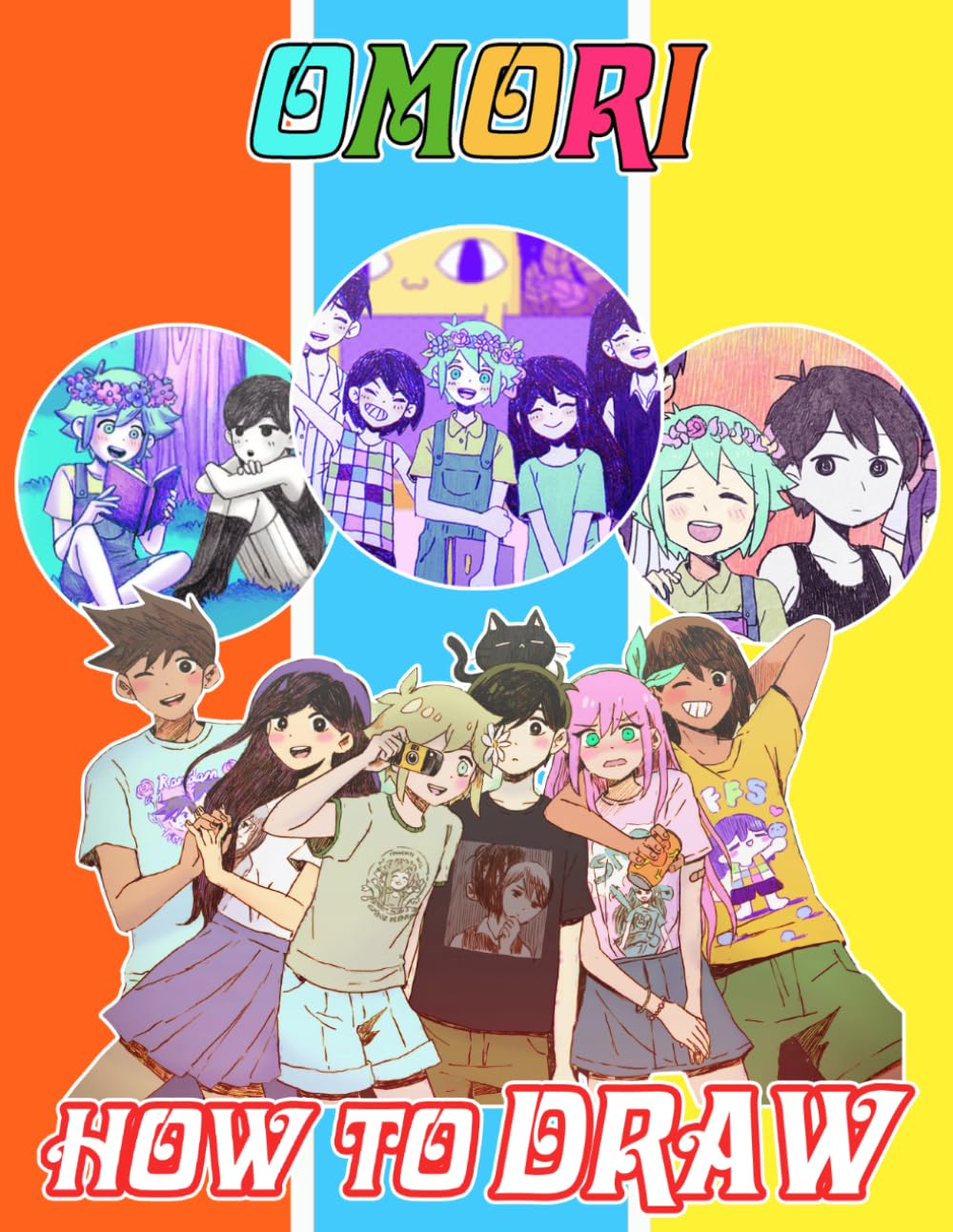How To Draw Omori's + Coloring Pages: Learn How to Draw Step-by-Step For Beginners Ages 4-8, 9-12, Unofficial Book, Draw and Color Book For Kids,Great ... Adults To Chill, Unwind, And Relieve Stress